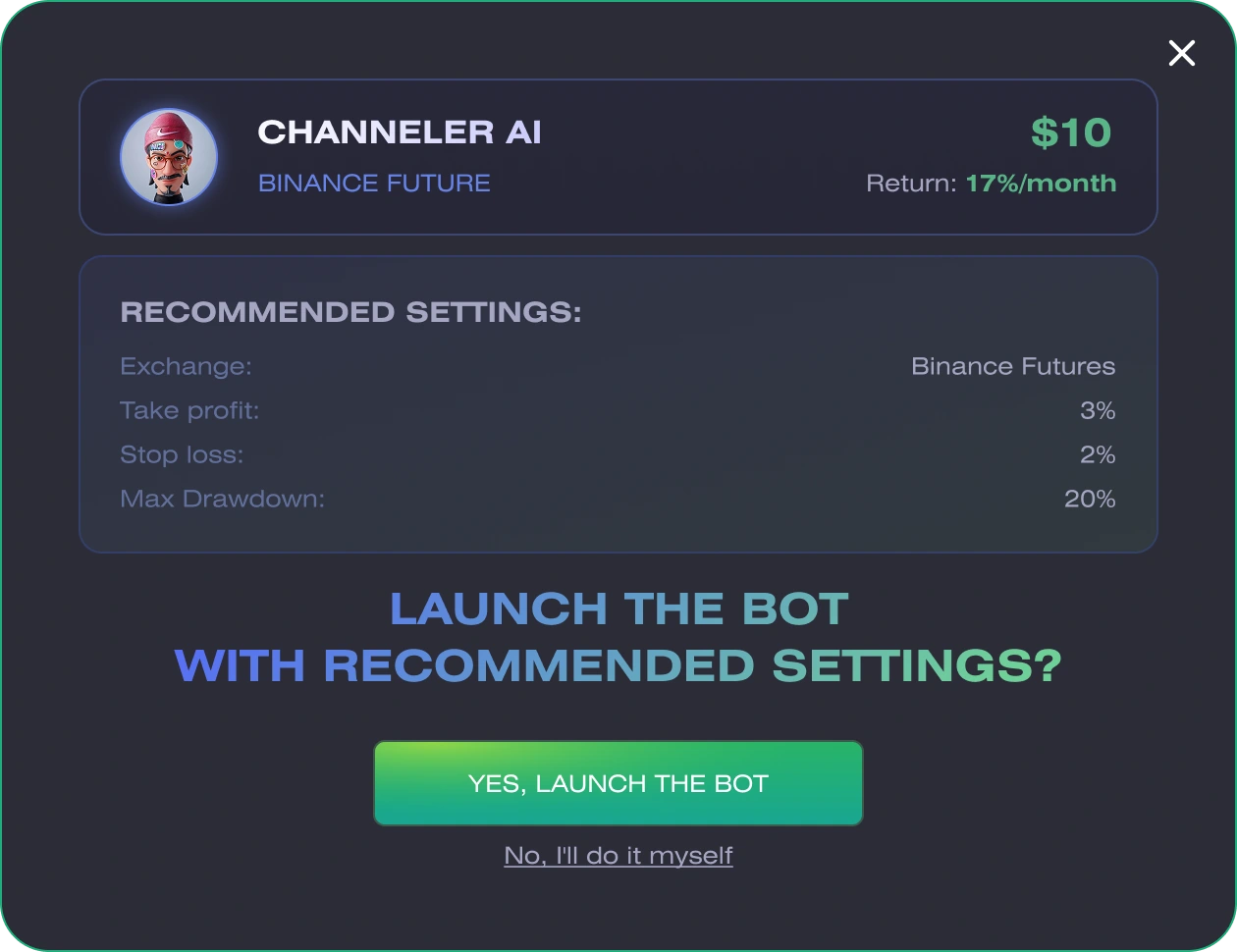 One-click launch — recommended exchange, take-profit, stop-loss and max drawdown, with the option to configure it manually instead